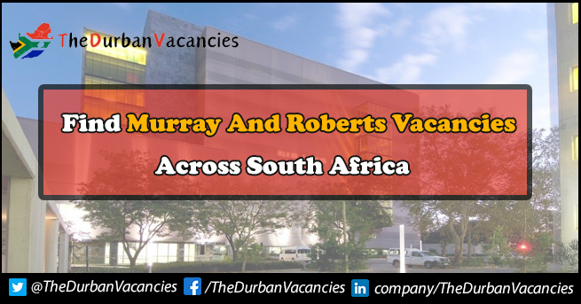Murray And Roberts Vacancies