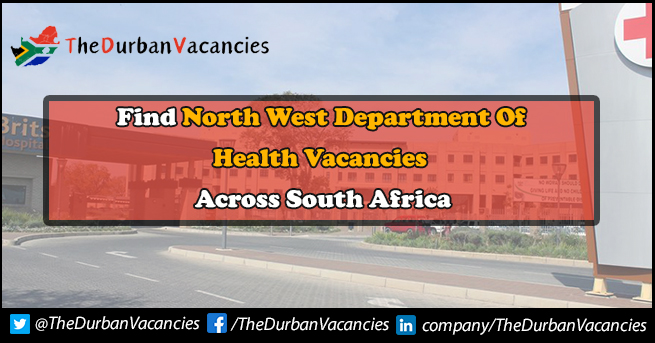 North West Department Of Health Vacancies